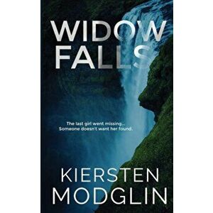 Widow Falls, Paperback - Kiersten Modglin imagine