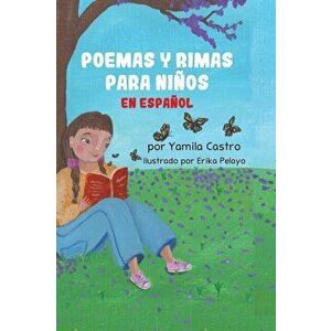 Poemas y rimas para niños en español, Hardcover - Yamila Castro imagine
