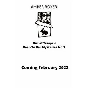 Out of Temper, Paperback - Amber Royer imagine