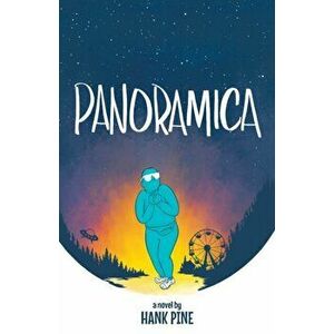 Panoramica, Paperback - Hank Pine imagine
