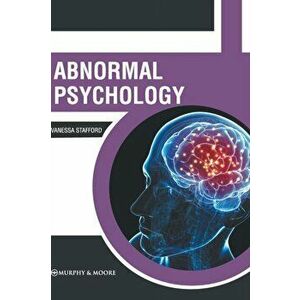 Abnormal Psychology, Hardcover - Vanessa Stafford imagine