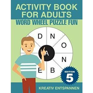Activity Book for Adults - Word Wheel Puzzle Fun Edition 5, Paperback - *** imagine