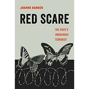 Red Scare, 14: The State's Indigenous Terrorist, Paperback - Joanne Barker imagine