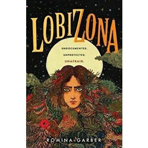Lobizona, Paperback - Romina Garber imagine