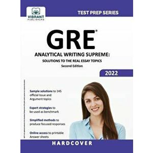 GRE Analytical Writing Supreme: Solutions to the Real Essay Topics, Hardcover - Vibrant Publishers imagine