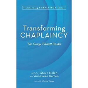 Transforming Chaplaincy, Hardcover - Steve Nolan imagine