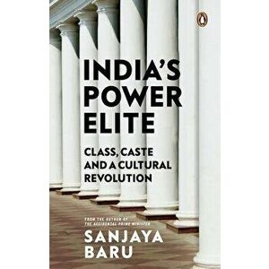 India's Power Elite, Hardcover - Baru Sanjaya imagine