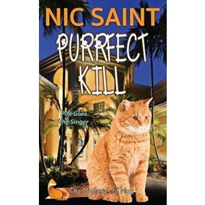 Purrfect Kill, Paperback - Nic Saint imagine