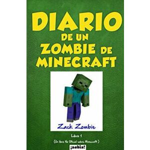 Diario de un zombie de Minecraft: Un libro no oficial sobre Minecraft, Paperback - Zack Zombie imagine