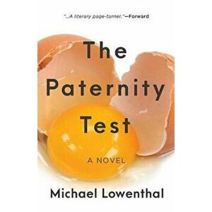 The Paternity Test, Paperback - Michael Lowenthal imagine