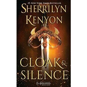 Cloak & Silence, Paperback - Sherrilyn Kenyon imagine