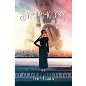 Symphony, Paperback - Lois Lamb imagine