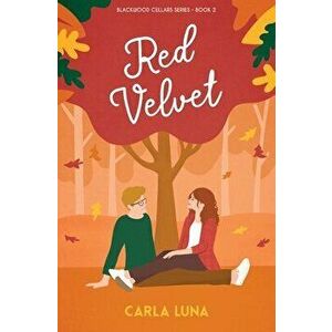 Red Velvet, Paperback - Carla Luna imagine
