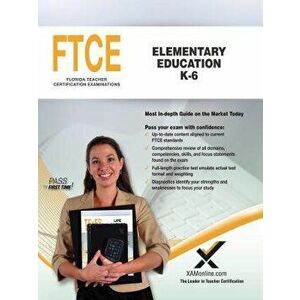 FTCE Elementary Education K-6, Paperback - Sharon A. Wynne imagine