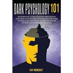 Dark Psycology 101, Paperback - Ray Benedict imagine