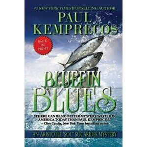 Bluefin Blues, Paperback - Paul Kemprecos imagine