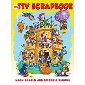 The Total Television Scrapbook (hardback), Hardcover - Mark Arnold imagine