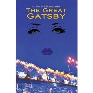 The Great Gatsby (Wisehouse Classics Edition), Paperback - F. Scott Fitzgerald imagine