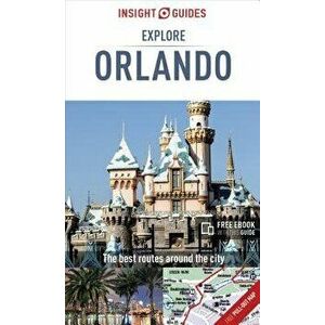 Insight Guides Explore Orlando (Travel Guide with Free Ebook), Paperback - *** imagine