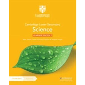 Cambridge Lower Secondary Science Learner's Book 7 with Digital Access (1 Year), Paperback - Mary Jones imagine