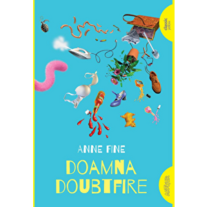 Doamna Doubtfire - Anne Fine imagine