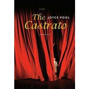 The Castrato, Paperback - Joyce Pool imagine