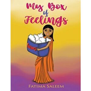 My Box of Feelings, Paperback - Fatima Saleem imagine