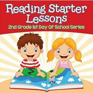 Reading Starter Lessons: 2nd Grade 1st Day Of School Series, Paperback - *** imagine