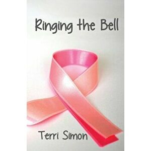 Ringing the Bell, Paperback - Terri Simon imagine