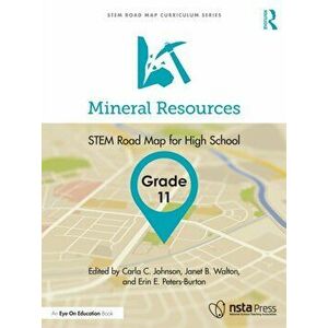Mineral Resources, Grade 11. STEM Road Map for High School, Paperback - *** imagine