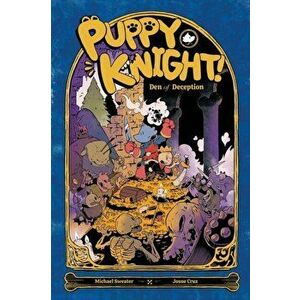 Puppy Knight, Paperback - Michael Sweater imagine