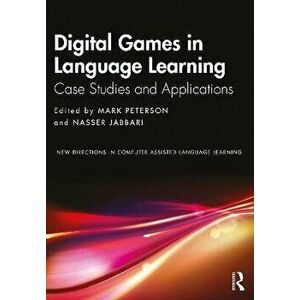 Digital Games in Language Learning. Case Studies and Applications, Paperback - *** imagine