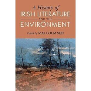 A History of Irish Literature and the Environment, Hardback - *** imagine