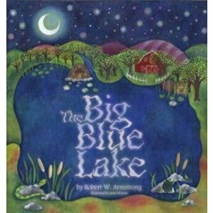 The Big Blue Lake, Hardback - *** imagine