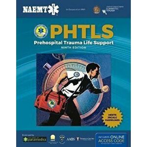 PHTLS 9e United Kingdom: Print PHTLS Textbook with Digital Access to Course Manual eBook. Print PHTLS Textbook with Digital Access to Course Manual eB imagine