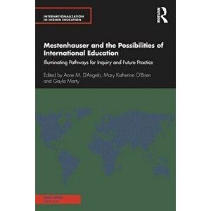 Mestenhauser and the Possibilities of International Education. Illuminating Pathways for Inquiry and Future Practice, Paperback - *** imagine