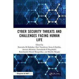 Cyber Security Threats and Challenges Facing Human Life, Hardback - *** imagine