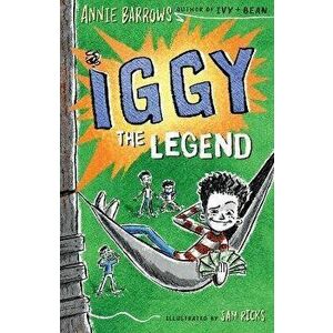 Iggy The Legend, Hardback - Annie Barrows imagine