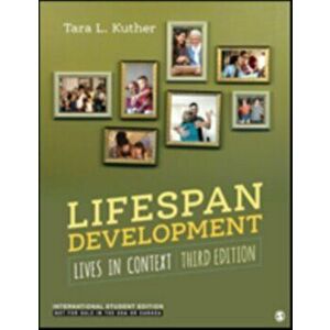 Lifespan Development - International Student Edition. Lives in Context, 3 Revised edition - Tara L. Kuther imagine
