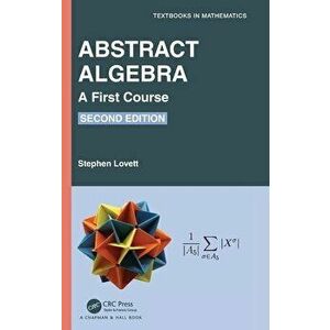 Abstract Algebra. A First Course, 2 ed, Hardback - *** imagine