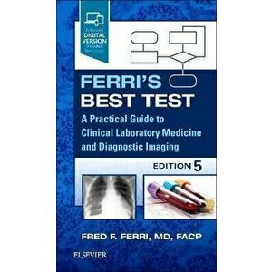 Ferri's Best Test. A Practical Guide to Clinical Laboratory Medicine and Diagnostic Imaging, 5 ed, Spiral Bound - *** imagine