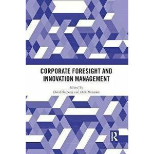 Corporate Foresight and Innovation Management, Paperback - *** imagine