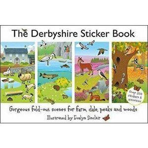 The Derbyshire. Gorgeous Fold-Out Scenes for Farm, Dale, Peaks and Woods, Illustrated ed, Paperback - *** imagine