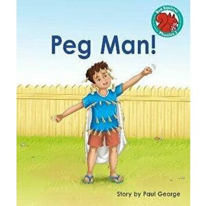 Peg Man!, Paperback - Paul George imagine