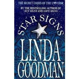 Linda Goodman's Star Signs, Paperback - Linda Goodman imagine