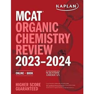MCAT Organic Chemistry Review 2023-2024. Online + Book, Paperback - Kaplan Test Prep imagine