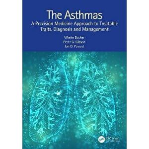 The Asthmas. A Precision Medicine Approach to Treatable Traits, Diagnosis and Management, Paperback - *** imagine