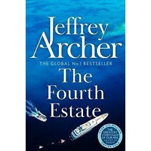 The Fourth Estate, Paperback - Jeffrey Archer imagine