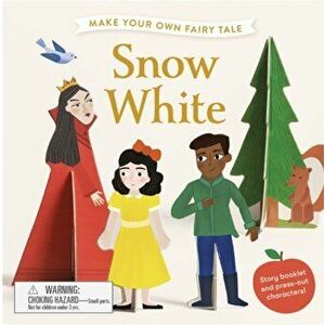 Make Your Own Fairy Tale: Snow White - Laurence King Publishing imagine