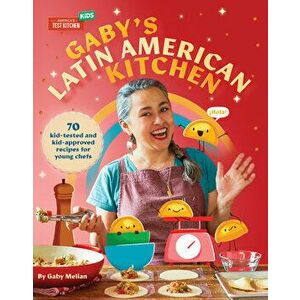 Gaby's Latin American Kitchen, Hardback - Melian Gaby imagine